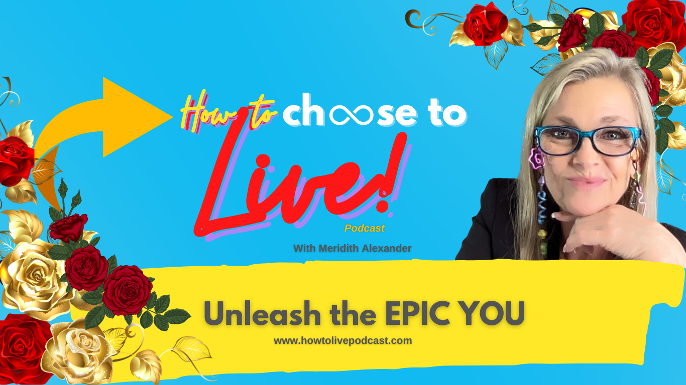 Top Mindset Life coach and resilience expert Meridith Alexander launches the HOW TO CHOOSE TO LIVE PODCAST. Whether you’re not quite where you thought you’d be right now or you’re exactly where you thought you’d be but don’t feel what you thought you’d be feeling or whether you are loving life and ready to love it even more, this is the podcast for you.